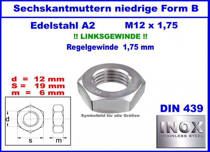 Muttern m12 x 1 75 linksgewinde edelstahl a2 din437 fm m12x1