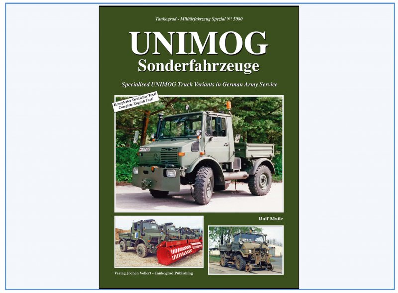 NEU AUF LAGER 5080 UNIMOG Sonderfahrzeuge in der Bw & 